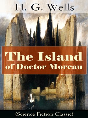 cover image of The Island of Doctor Moreau (Science Fiction Classic)